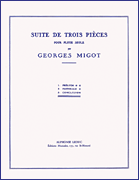 Suite de Trois Pieces pour Flute Seule [Suite in 3 Pieces for Flute Solo]