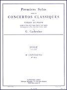Premier Solos Concertos Classiques – Concerto No. 8, Solo No. 1 for Violin and Piano