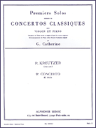 Premier Solos Concertos Classiques – Concerto No. 9, Solo No. 1 for Violin and Piano
