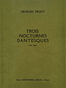 Trois Nocturnes Dantesques for Piano Solo