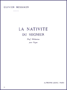 La Nativite Du Seigneur – Volume 1 for Organ