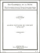 Great Concert Fantasy, Op. 52 – Les Classiques de la Flute No. 76 for Flute and Piano