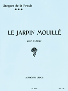 Le Jardin Mouillé pour la Harpe [The Wet Garden for Harp]