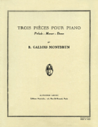 Trois Pieces pour Piano for Piano Solo