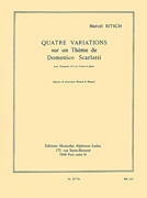 Quatre Variations Sur Un Theme De Domenico Scarlatti Pour Trompette (ou Cornet) Et Pian