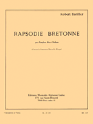 Breton Rhapsody, For Alto Saxophone And Piano