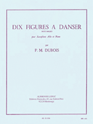 10 Figures A Danser, Petit Ballet (saxophone-alto & Piano)