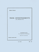 Three Divertissements, For Four Clarinets