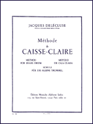 Methode De Caisse-Claire [Method for the Snare Drum]