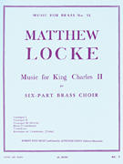 Music For King Charles Ii (brass Sextet)