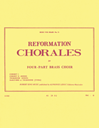 Reformation Chorales (quartet-brass)