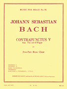 Bach Js King Art Of Fugue Contrapunctus 5 Brass Quintet Mfb095 Sc/pts