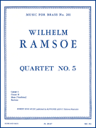 Quartet No. 5, For 2 Cornets, Horn Or Trombone, And Baritone