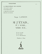 Lancen Si J'etais No 13 Vivaldi 14 Gluck 15 Mendelssohn Lm067 Piano Bk