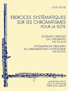 Exercices Systematiques Sur Les Chromatismes (flute Solo)
