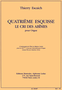 Escaich Esquisse No.4 Le Cri Des Abimes Organ Book