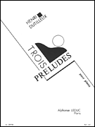 Henri Dutilleux - Trois Preludes Pour Piano