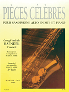 Famous Pieces By G. F. Handel For Eb Alto Saxophone And Piano  Vol. 2 (al