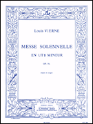 Messe Solennelle en ut Dièse Mineur pour chant et deux orgues SATB with 2 Organs