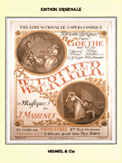Jules Massenet - Werther (version Chant - Piano)
