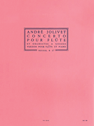 Andre Jolivet - Concerto Pour Flute Et Orchestre A Cordes (version Pour Flute Et Piano)