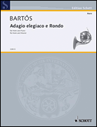 Adagio Elegiaco and Rondo French Horn and Piano