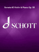 Sonata #2 Violin & Piano Op. 55