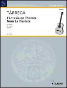 Fantasia on Themes from <i>La Traviata</i> Guitar Solo