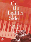 On the Lighter Side 10 Christmas Carols for Piano Duet