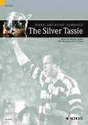 The Silver Tassie – Tragi-Comic Opera in 4 Acts Vocal/ Piano Score