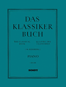 The Classical Book Vol. 1 A Selection of Popular Pieces from the Classic and Romantic Repertoire for Piano