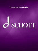 Boulevard Solitude Piano/ Vocal Score