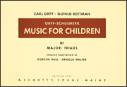 Music for Children Volume 3 – Major - Triads