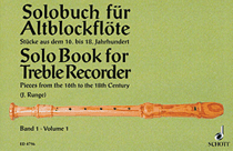 Solo Book for Alto Recorder – Volume 1 Pieces from the 16th to the 18th Century