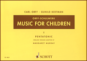 Music for Children Volume 1: Pentatonic