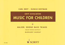 Music for Children Volume 2: Major – Drone Bass-Triads