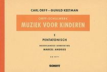 Music for Children Muziek Voor Kinderen – Volume 1 – Pentatonisch