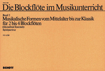 Die Blockflöte im Musikunterricht (Recorder in Music Education) Vol. 2 German Text