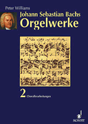 J.s.bach's Organ Works Vol. 2