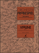 Test Pieces for Orchestral Auditions – Violin Volume 1 Excerpts from the Operatic and Concert Repertoire