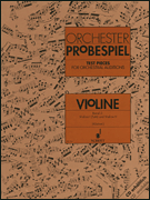 Test Pieces for Orchestral Auditions – Violin Volume 2 Excerpts from the Operatic and Concert Repertoire