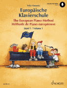 The European Piano Method – Volume 1 German/ French/ English Book with Online Audio