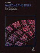 Cover for Waltzing The Blues 3 Jazz Waltzes : Schott by Hal Leonard