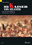 Cover for Der Kaiser von Atlantis, Op. 49b : Schott by Hal Leonard