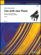 Fun with Jazz Piano Volume 1