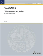 Cover for 5 Gedichte für eine Frauenstimme – Wesendonck-Lieder, WWV 91 : Schott by Hal Leonard