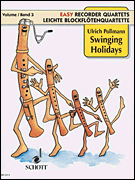 Cover for Swinging Holidays : Schott by Hal Leonard