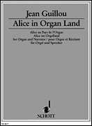 Cover for Alice in Organ Land Op. 53 : Schott by Hal Leonard