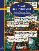 Cover for Music of Ancient Times : Schott by Hal Leonard