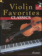 Violin Favorite Classics Famous Classical Pieces for Violin